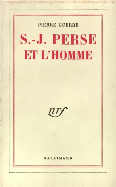 Saint-John Perse et l'homme