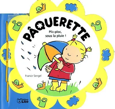 Pâquerette. Plic-ploc, sous la pluie !