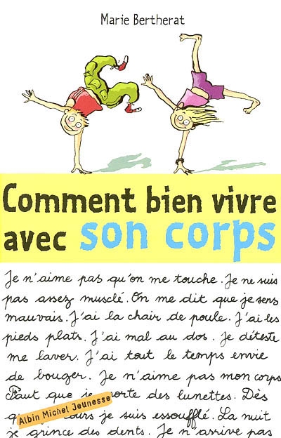 Comment bien vivre avec son corps