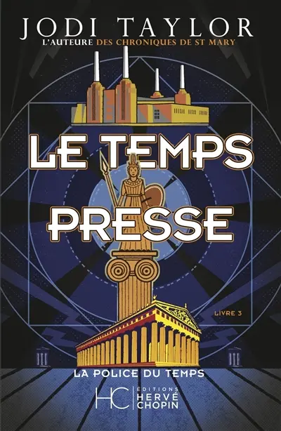 La police du temps. Vol. 3