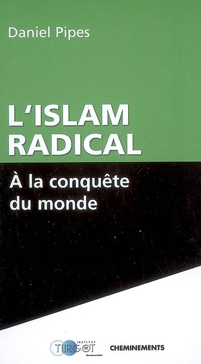 L'islam radical à la conquête du monde