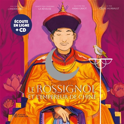 Le rossignol et l'empereur de Chine : conte réaliste se passant dans un monde imaginaire
