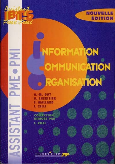 Information, communication, organisation