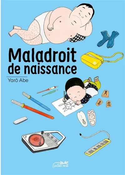 Maladroit de naissance