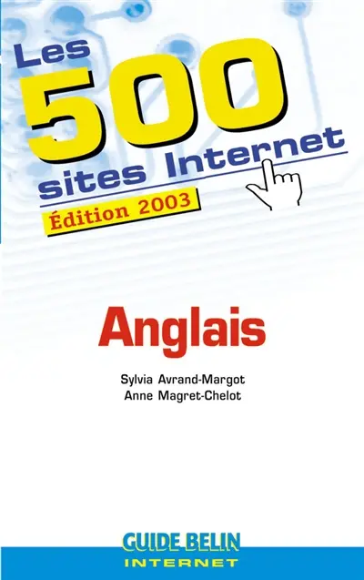 Les 500 sites Internet : anglais