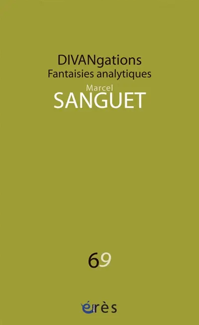 Divangations : fantaisies analytiques
