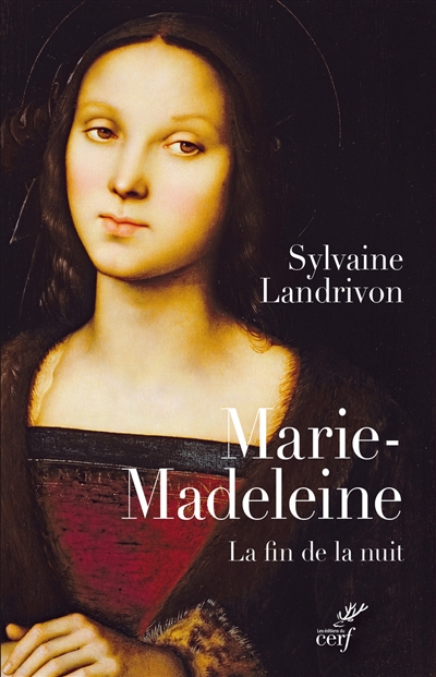 Marie-Madeleine : la fin de la nuit