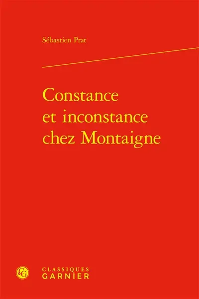 Constance et inconstance chez Montaigne