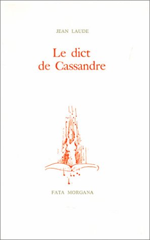 Le dict de Cassandre