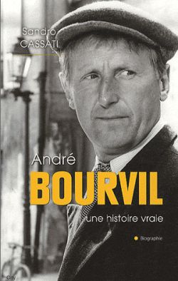 André Bourvil, une histoire vraie