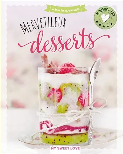 Merveilleux desserts