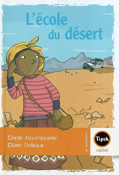 L'école du désert