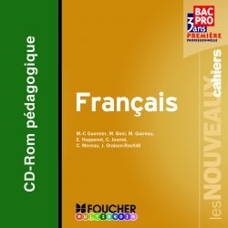 Français, première professionnelle bac pro 3 ans : CD-ROM pédagogique