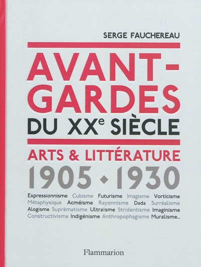 Avant-gardes du XXe siècle : arts & littérature, 1905-1930