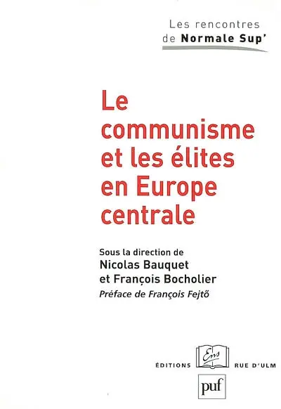 Le communisme et les élites en Europe centrale