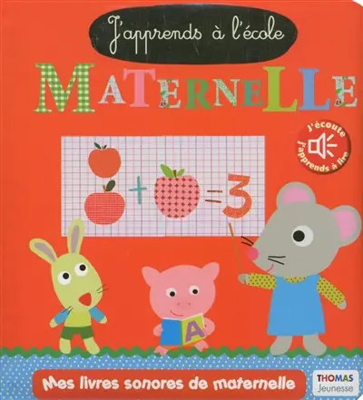 J'apprends à l'école maternelle