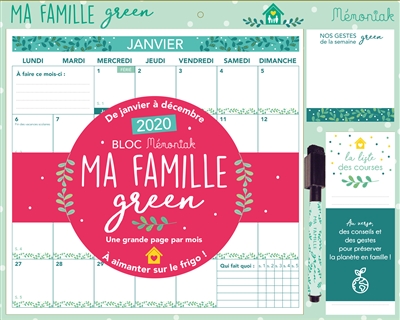 Bloc Mémoniak ma famille green : de janvier à décembre 2020 : une grande page par mois à aimanter sur le frigo !