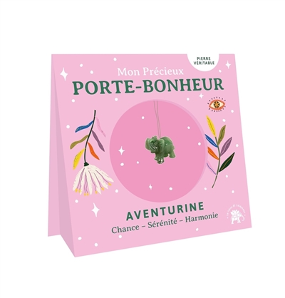 Aventurine : chance, sérénité, harmonie : mon précieux porte-bonheur