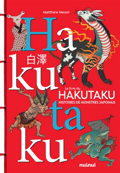 Le livre du hakutaku : histoires de monstres japonais