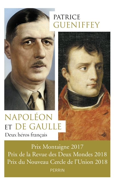 Napoléon et de Gaulle : deux héros français
