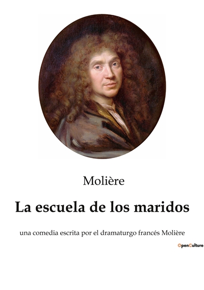 La escuela de los maridos :...