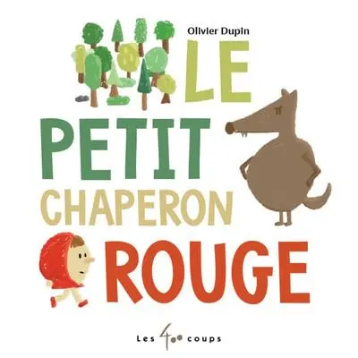 Le petit Chaperon rouge