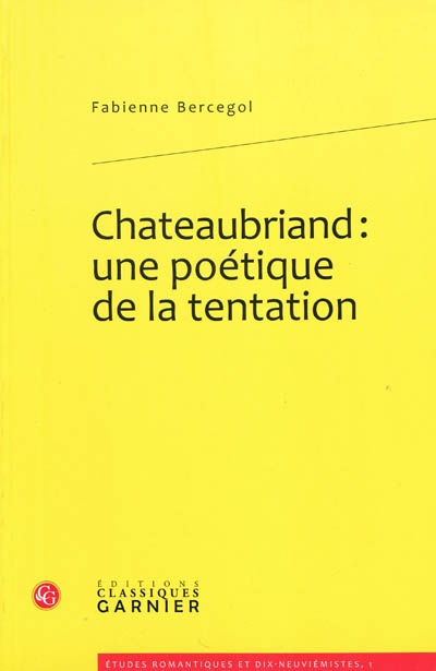 Chateaubriand : une poétique de la tentation