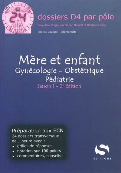 Mère et enfant : gynécologie, obstétrique, pédiatrie : saison 1