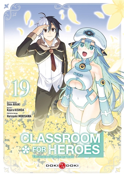 classroom for heroes : the return of the former brave. vol. 19