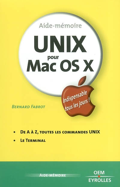 Aide-mémoire Unix pour Mac OS X