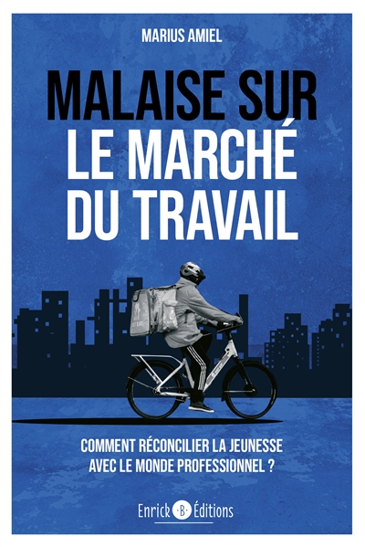 Malaise sur le marché du travail : comment réconcilier la jeunesse avec le monde professionnel