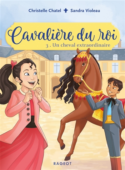 Cavalière du roi. Vol. 3....