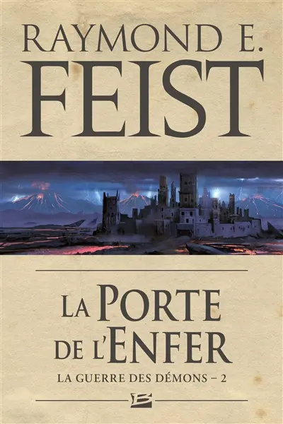 La guerre des démons. Vol. 2. La porte de l'enfer