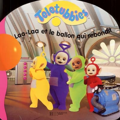 Laa-laa et le ballon qui rebondit : Teletubbies