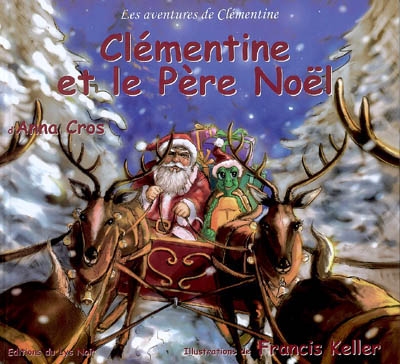 Les aventures de Clémentine. Vol. 5. Clémentine et le Père Noël