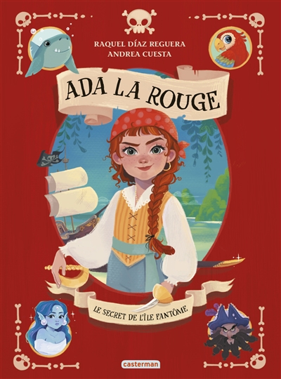 Ada la rouge. Vol. 1. Le...