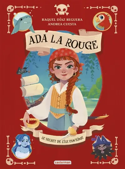 Ada la rouge. Vol. 1. Le secret de l'île fantôme Ada la rouge. Vol. 1. Le secret de l'île fantôme