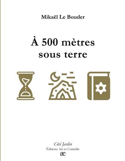 A 500 mètres sous terre