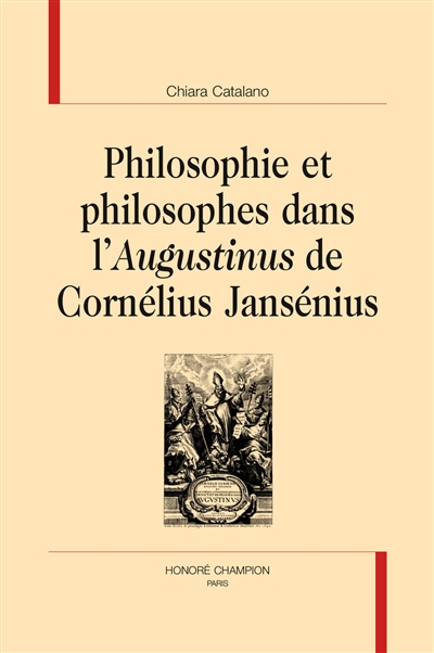 Philosophie et philosophes dans l'Augustinus de Cornélius Jansénius