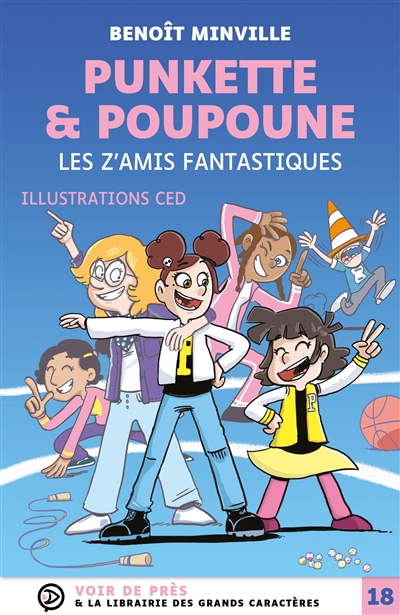 Punkette & Poupoune. Vol. 4. Les z'amis fantastiques