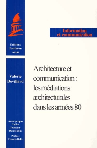 Architecture et communication : les médiations architecturales dans les années 80