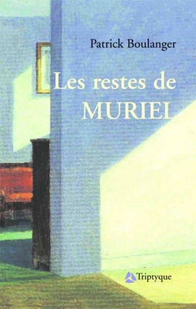 Les restes de Muriel