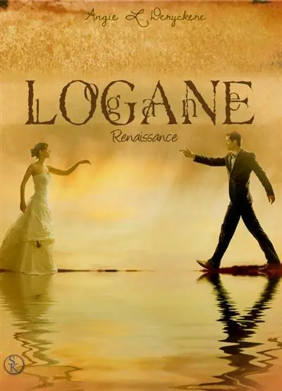 Logane. Vol. 6. Renaissance