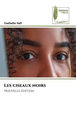 Les ciseaux noirs : Nouvelle édition