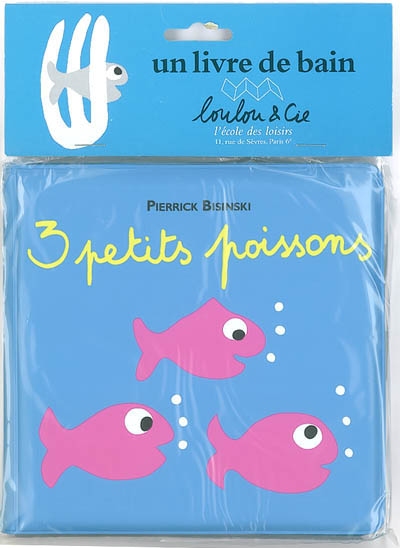 3 petits poissons