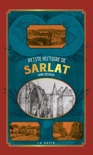 Petite histoire de Sarlat