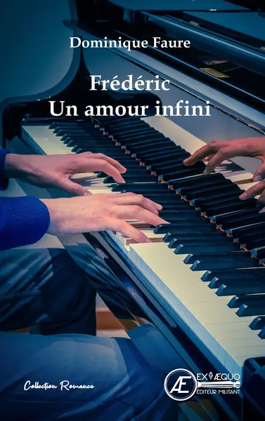 Frédéric : un amour infini