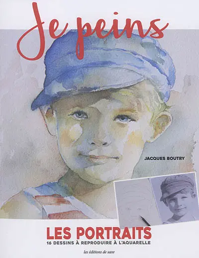 Les portraits : 16 dessins à reproduire à l'aquarelle