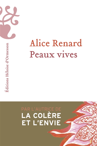 Peaux vives
