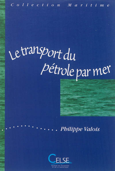 Le transport du pétrole par mer